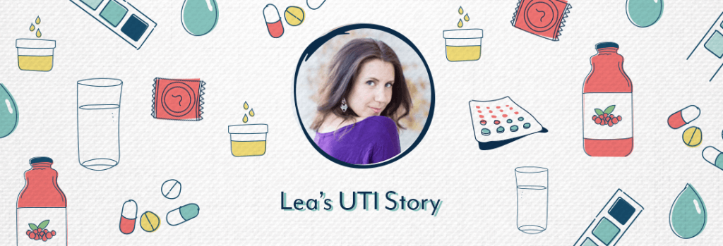 Natural treatment for UTI, Lea's story